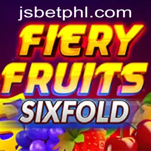 FieryFruitsSixFold: Experience the Thrills of JSBET's Latest Game