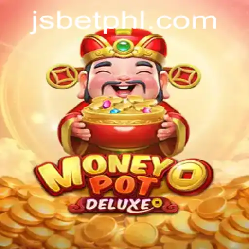 Exploring MoneyPotDELUXE: The Thrilling World of JSBET